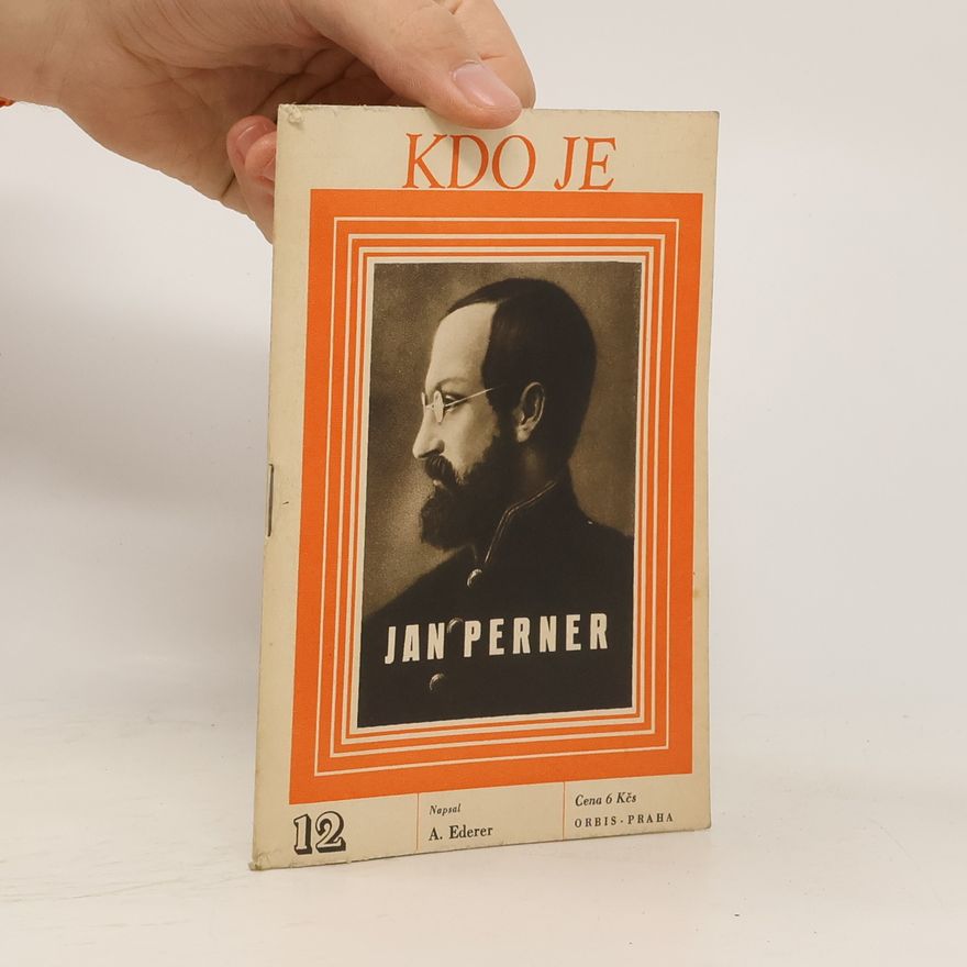 A. Ederer Kdo je Jan Perner