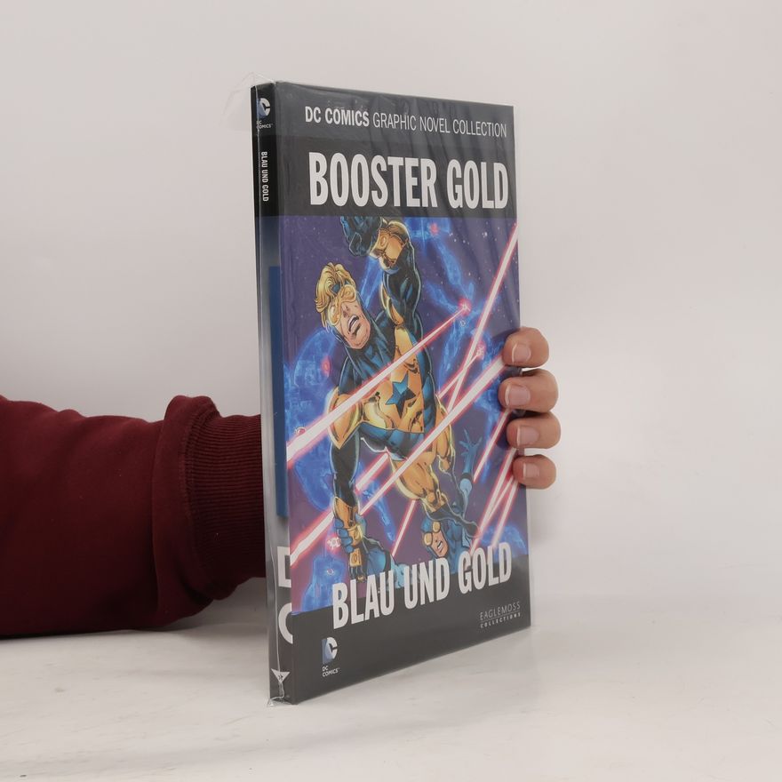 Jeff Katz DC Comics Graphic Novel Collection 116. Booster Gold: Blau und Gold