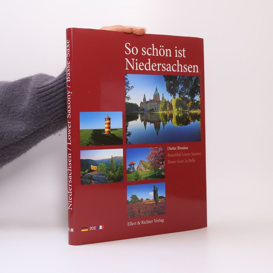 Dieter Brosius So schön ist Niedersachsen