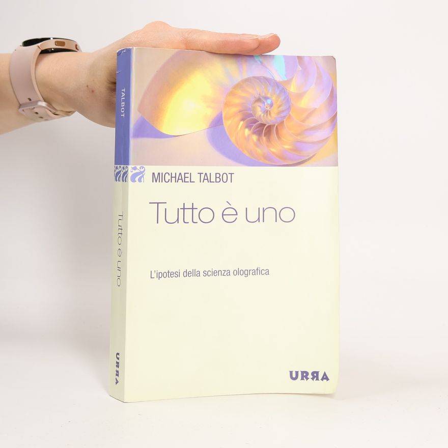 Michael Talbot Tutto é uno