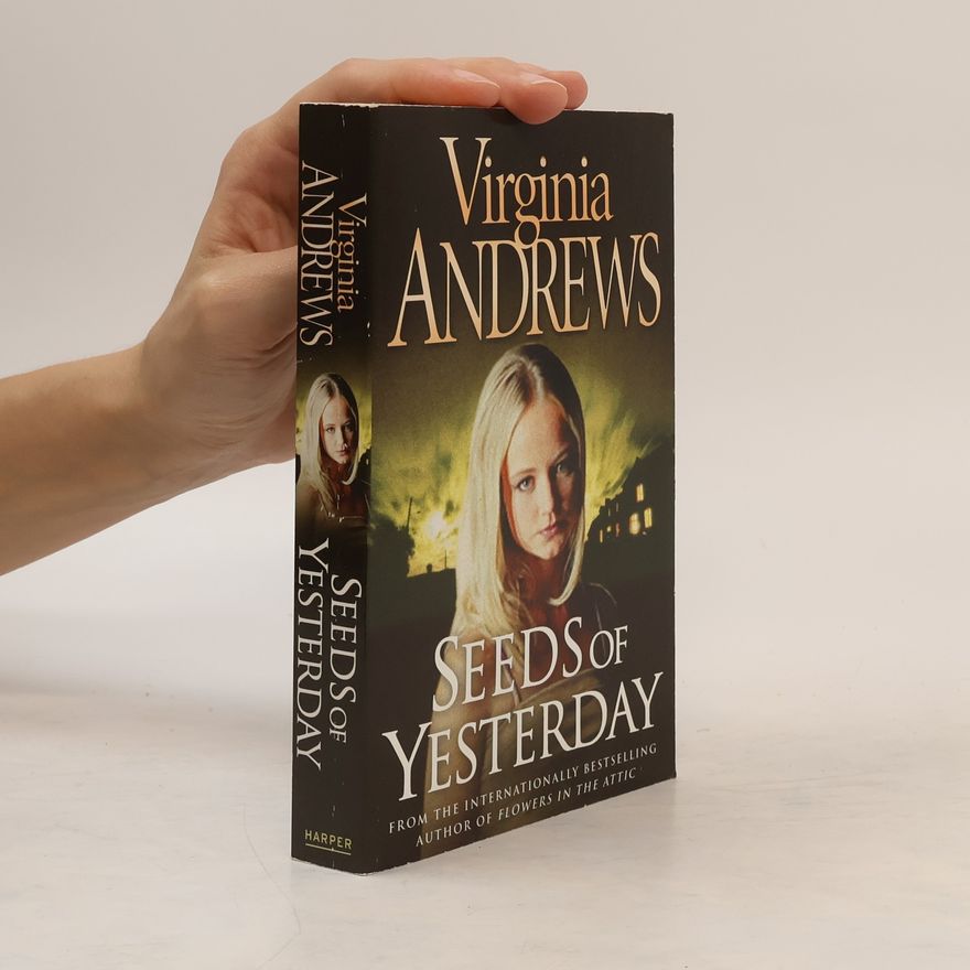V. C. Andrews Seeds of Yesterday