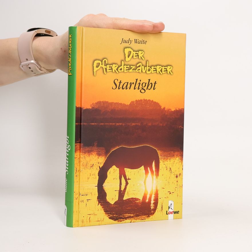 Judith Waite Der Pferdezauberer, Starlight