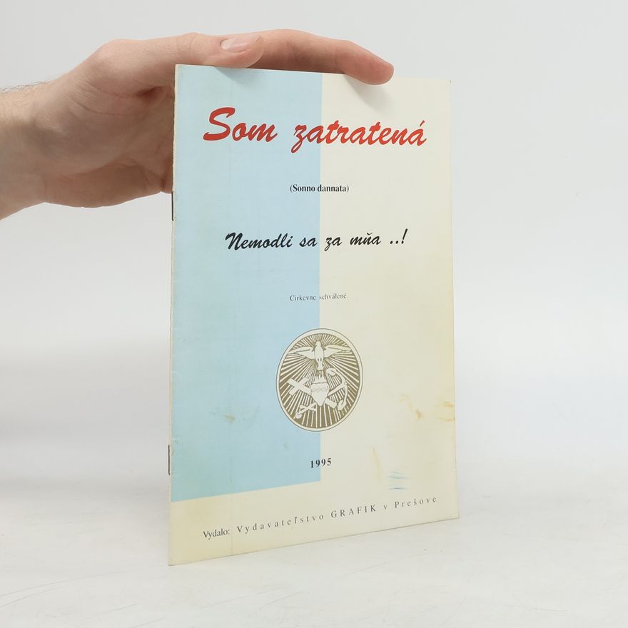 Various authors Som zatratená