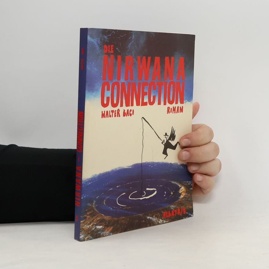 Walter Baco Die Nirwana Connection
