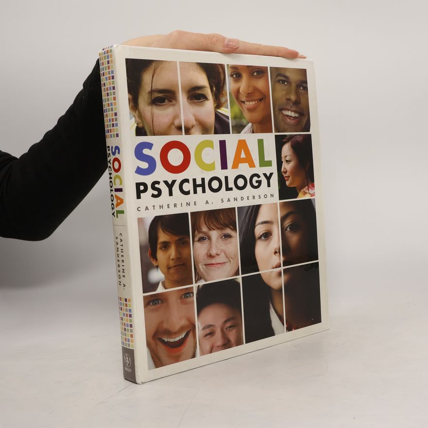 Catherine A Sanderson Social Psychology