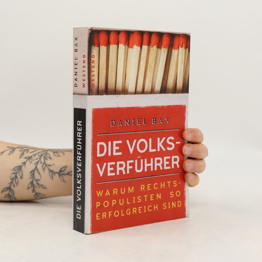 Daniel Bax Die Volksverführer