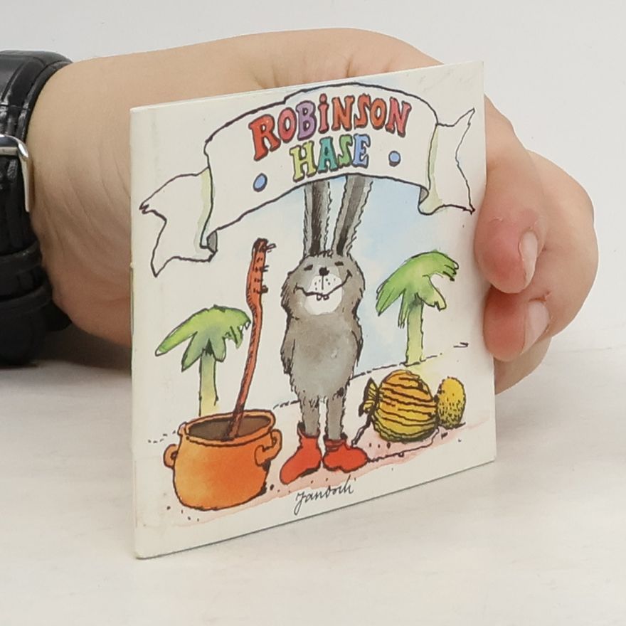 Janosch Robinson Hase