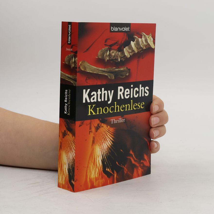 Kathy Reichs Knochenlese