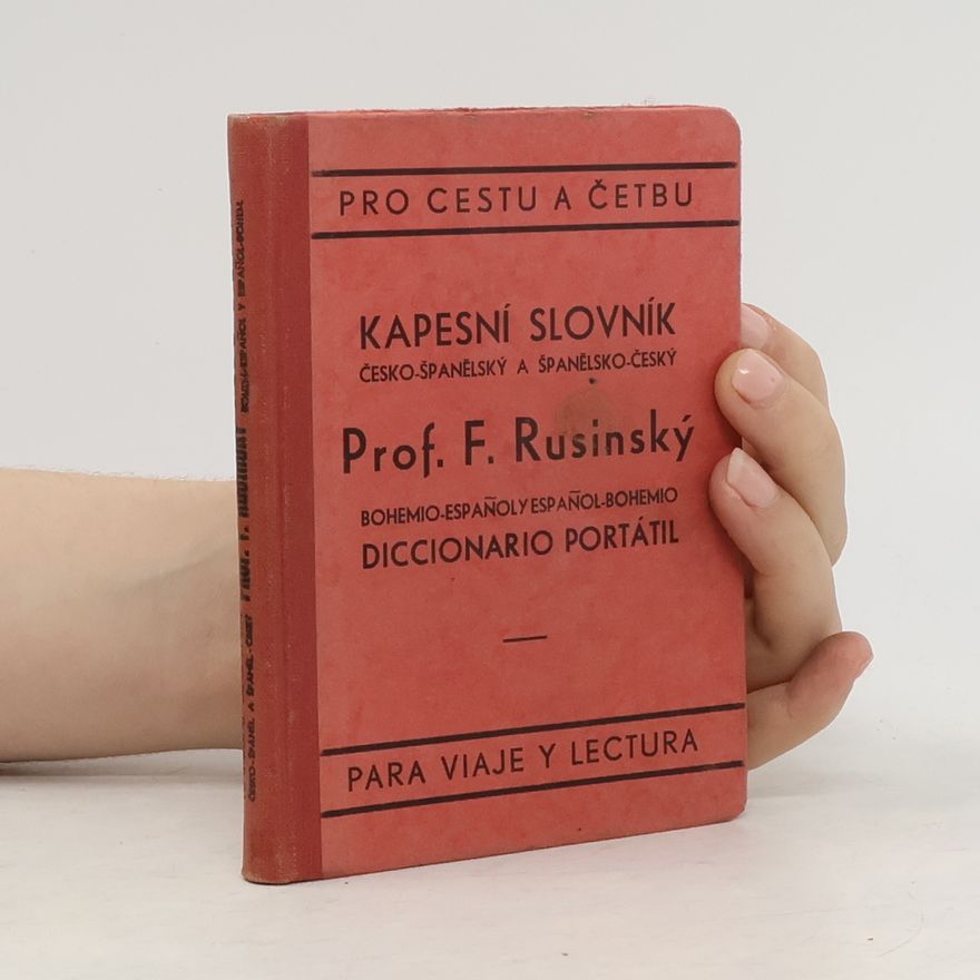 F. Rusinský Kapesní slovník česko-španělský a španělsko-český, česko-španělský