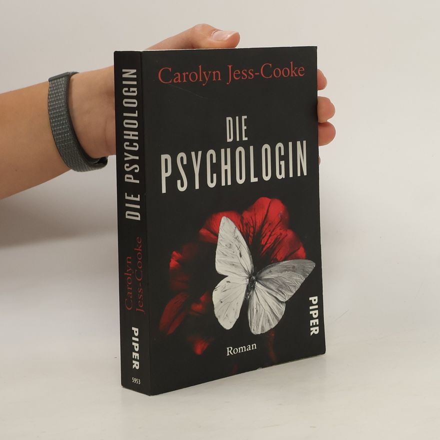 Carolyn Jess Cooke Die Psychologin