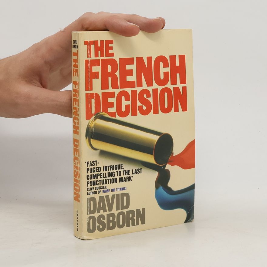 David Osborn The French Decision