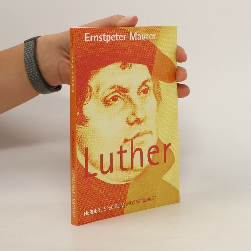 Ernstpeter Maurer Luther