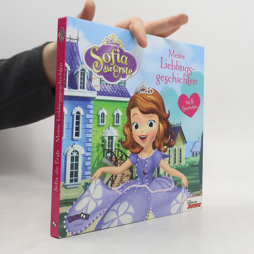 Walt Disney Sofia die Erste: Meine Lieblingsgeschichten