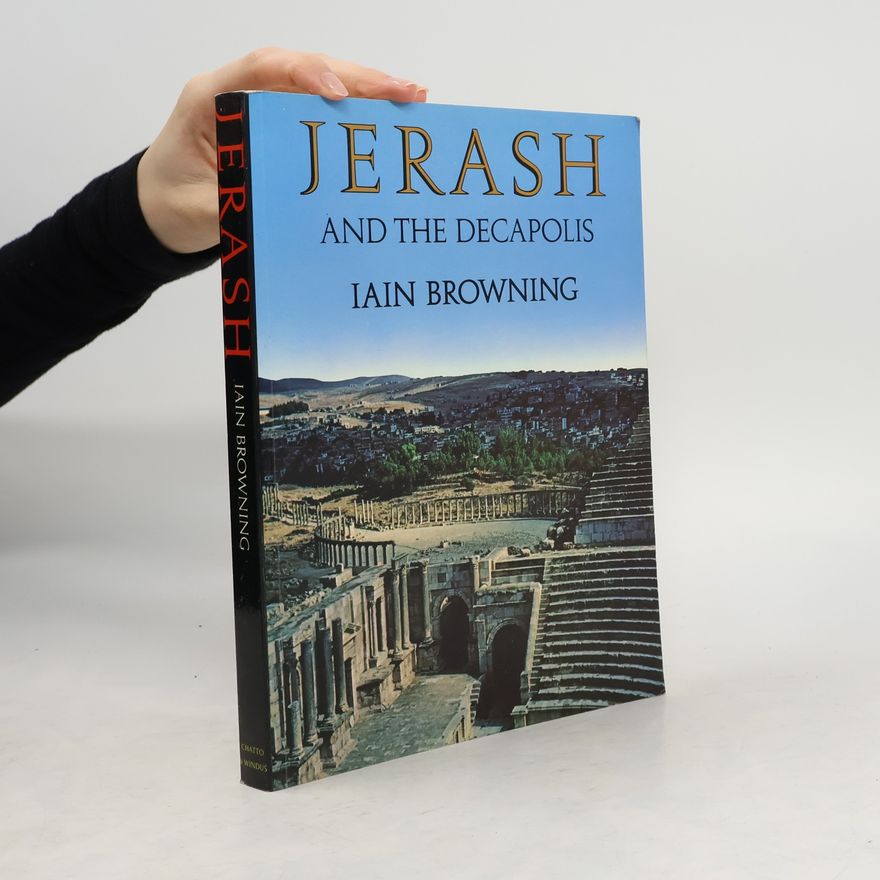 Iain Browning Jerash and the Decapolis