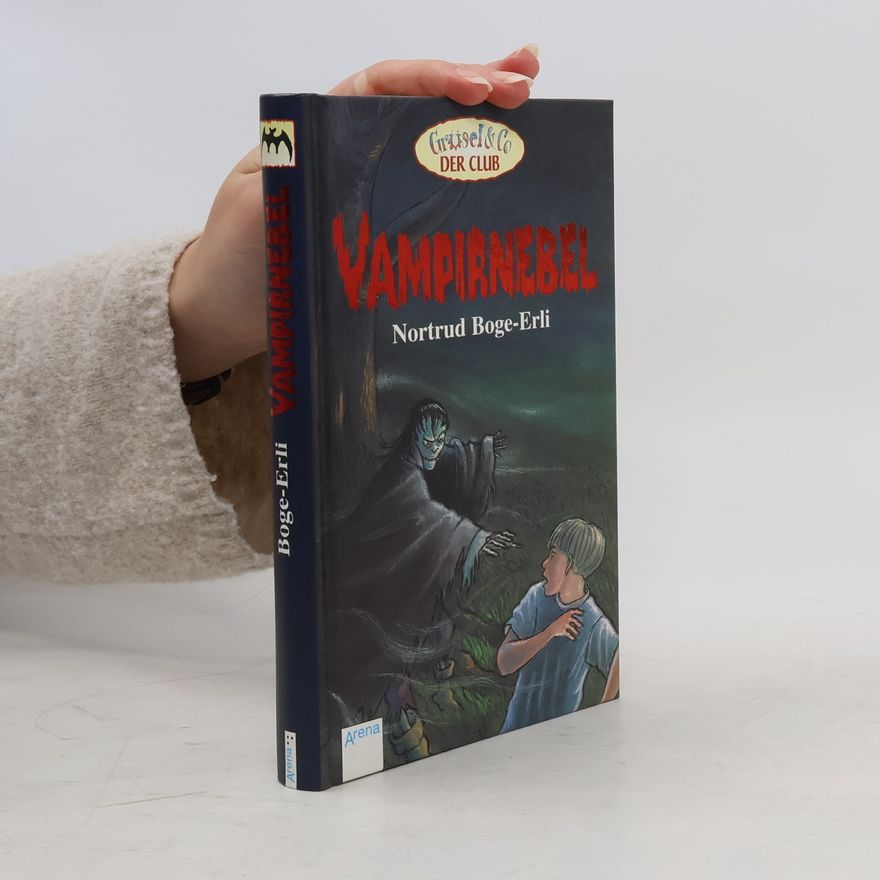 Nortrud Boge-Erli Vampirnebel