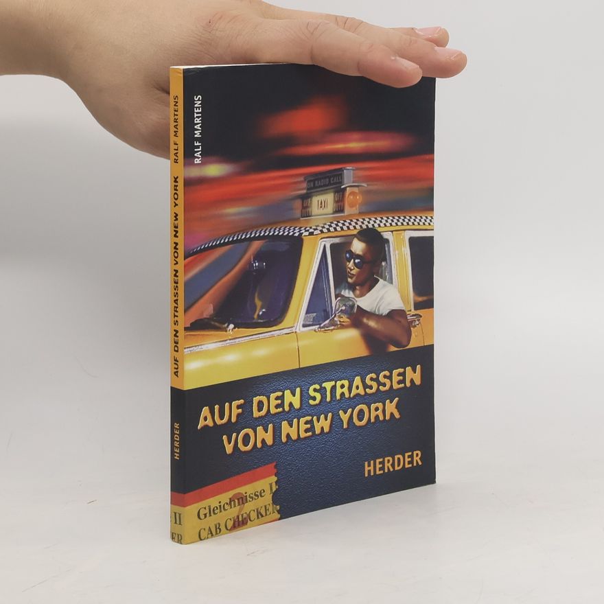 Ralf Martens Auf den Strassen von New York