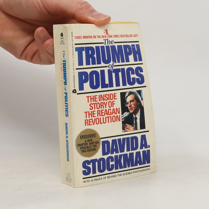 David Stockman The Triumph of Politics