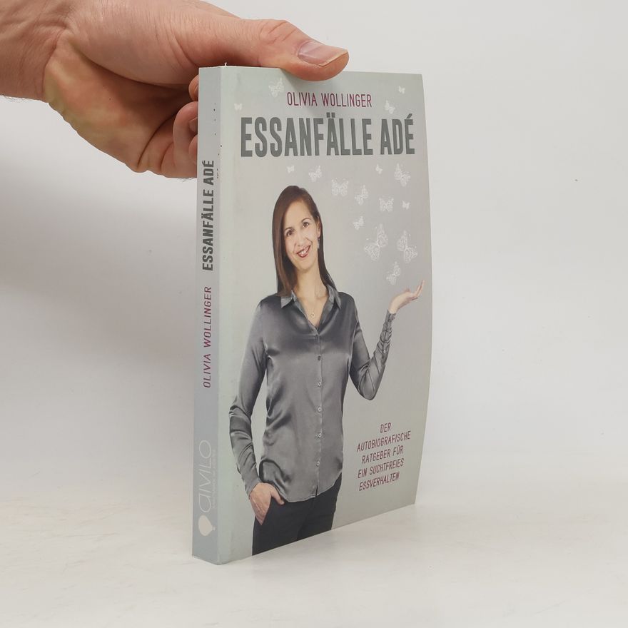 Olivia Wollinger Essanfälle Adé