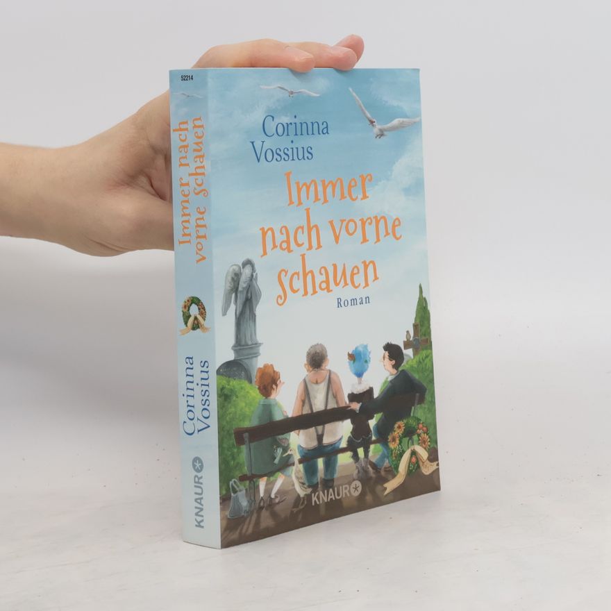 Corinna Vossius Immer nach vorne schauen