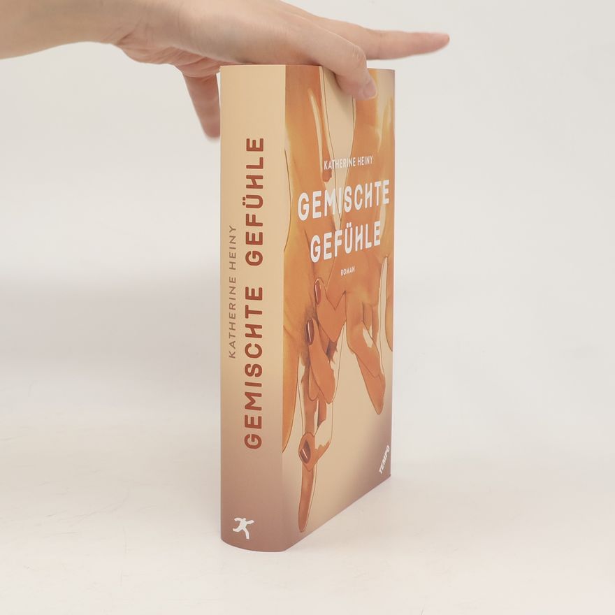 Katherine Heiny Gemischte Gefühle