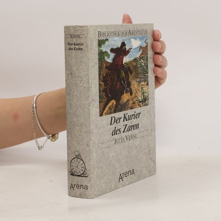 Jules Verne Der Kurier des Zaren