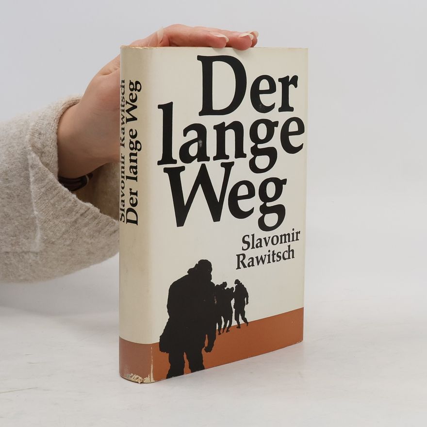 Slavomir Rawitsch Der lange Weg