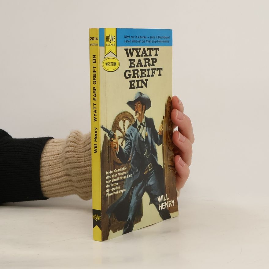 Henry Will Wyat Earp Greift ein