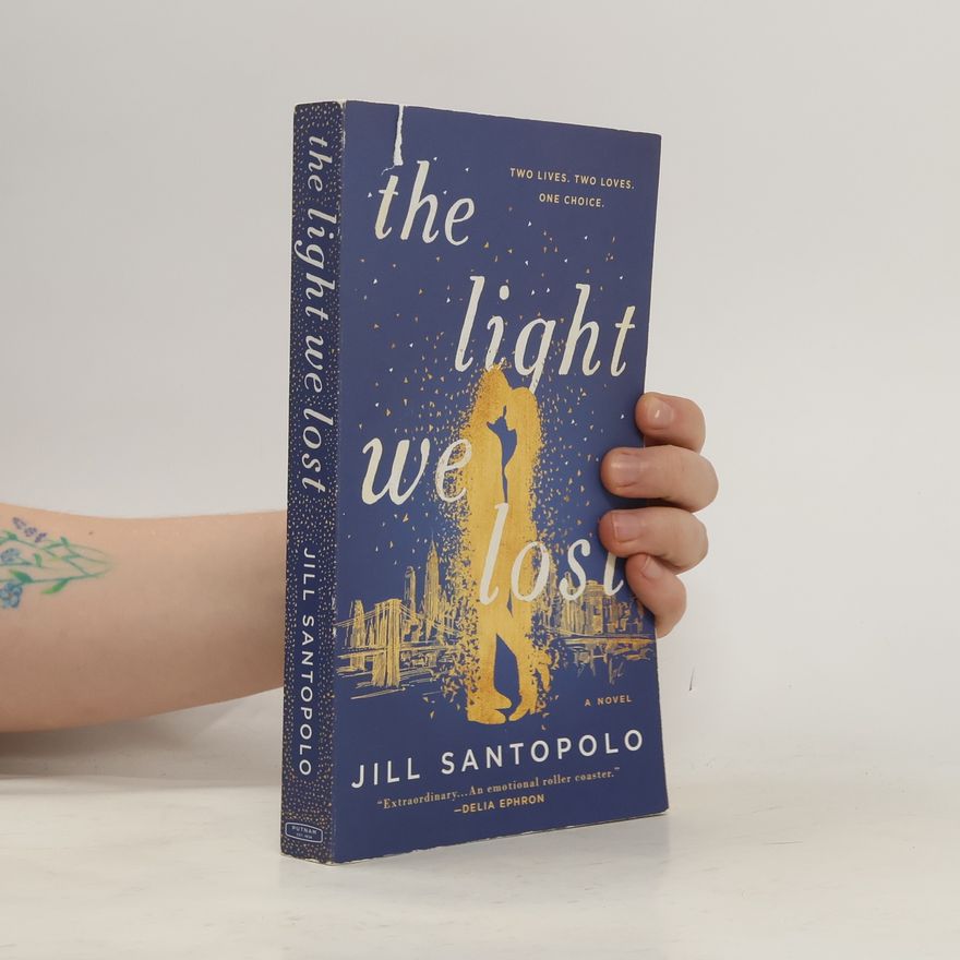 Jill Santopolo The Light We Lost