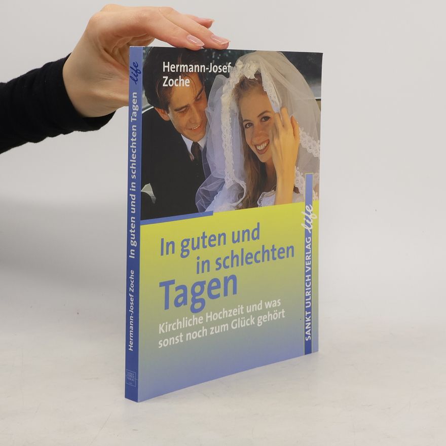 Hermann Zoche In guten und in schlechten Tagen
