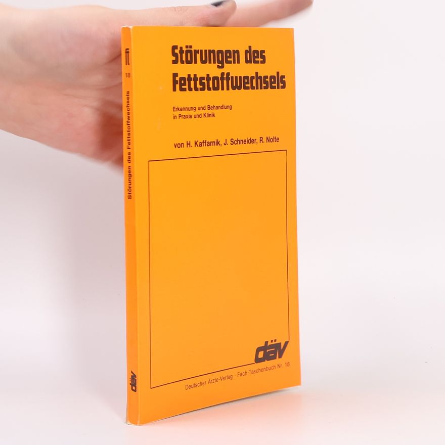 Hans Kaffarnik Störungen des Fettstoffwechsels