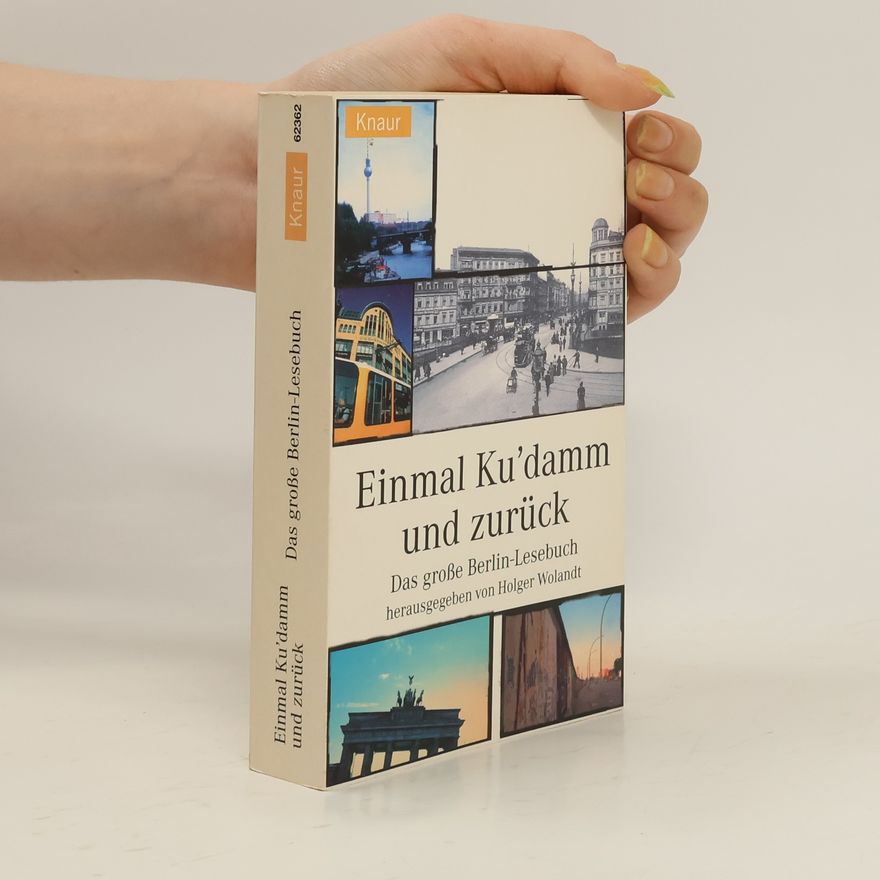 Holger Wolandt Einmal Ku'damm und zurück