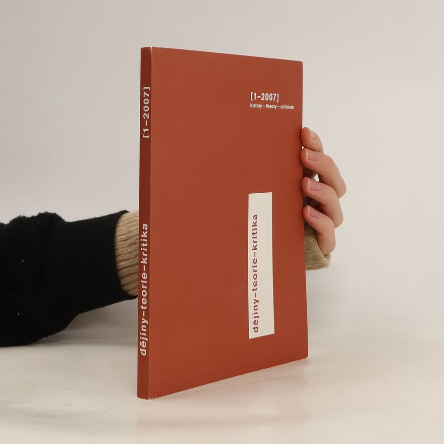 Autorenkollektiv Dějiny-teorie-kritika (1-2007)