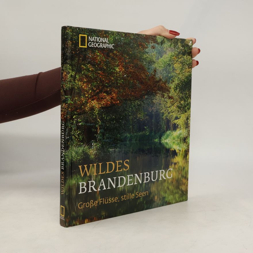 Christian Nowak Wildes Brandenburg
