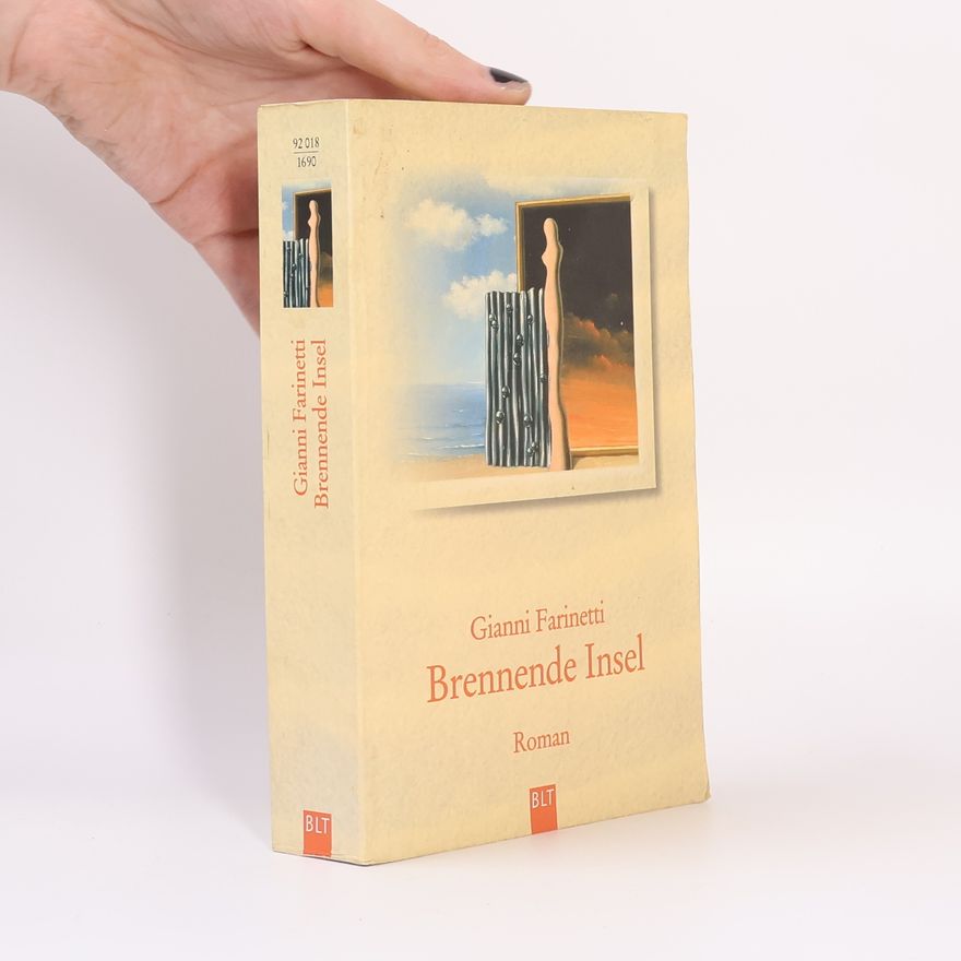 Gianni Farinetti Brennende Insel