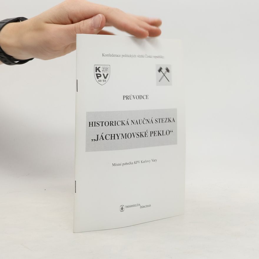 Autorenkollektiv Historická naučná stezka "Jáchymovské peklo"