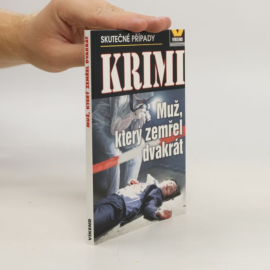 Autorenkollektiv Muž, který zemřel dvakrát