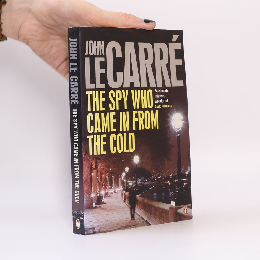 John le Carré The Spy who Came in from the Cold