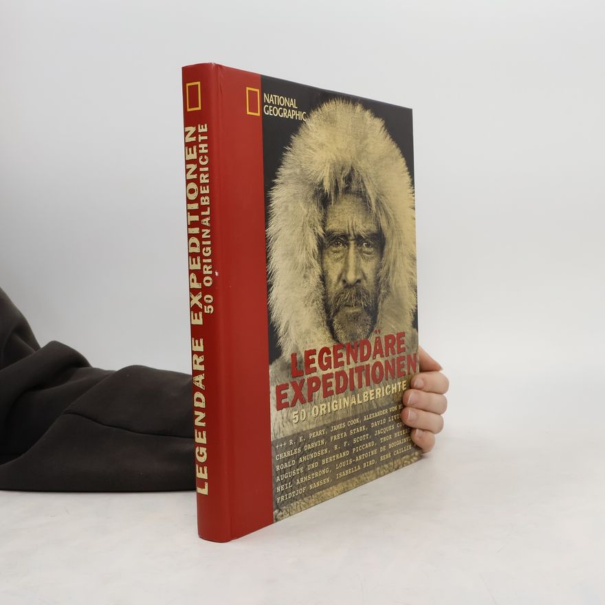 Fergus Fleming Legendäre Expeditionen