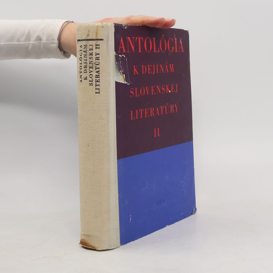 Pavol Petrus Antológia k dejinám slovenskej literatúry II