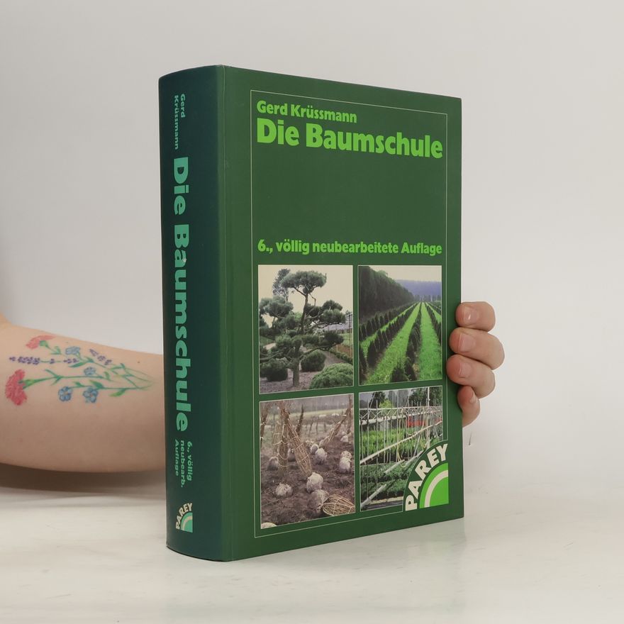Gerd Krüssmann Die Baumschule