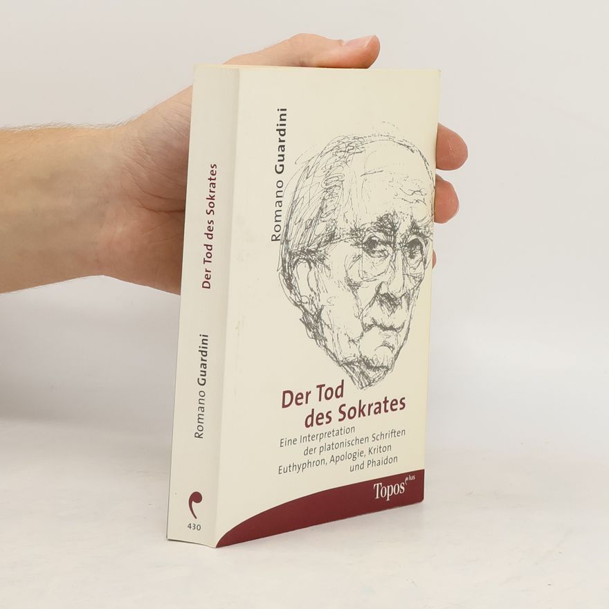 Romano Guardini Der Tod des Sokrates