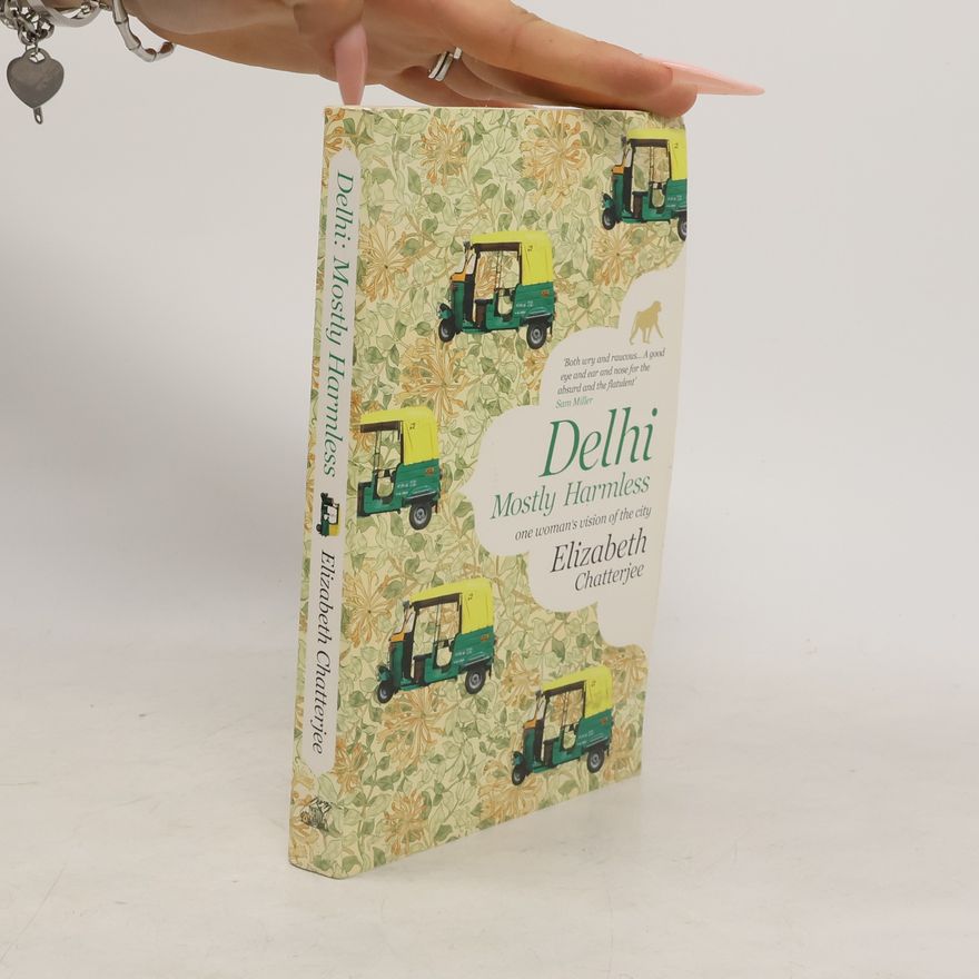 Elizabeth Chatterjee Delhi Mostly Harmless