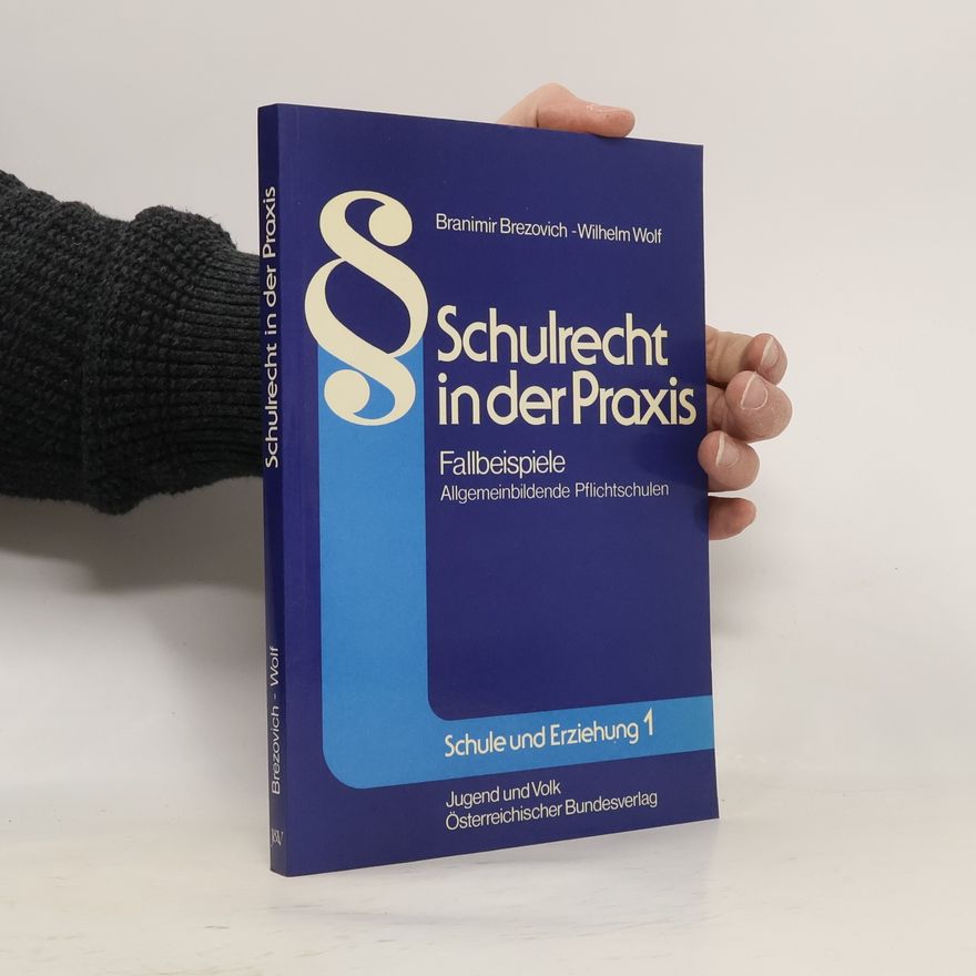 Branimir Brezovich Schulrecht in der Praxis