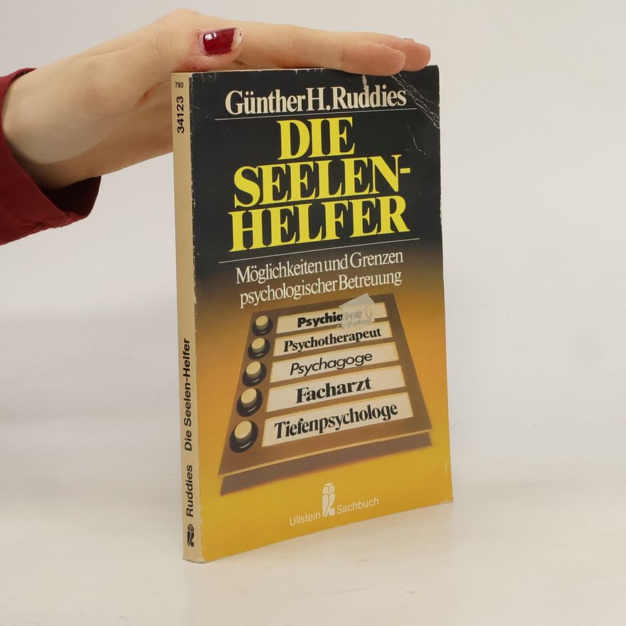 Günther H. Ruddies Die Seelen-Helfer