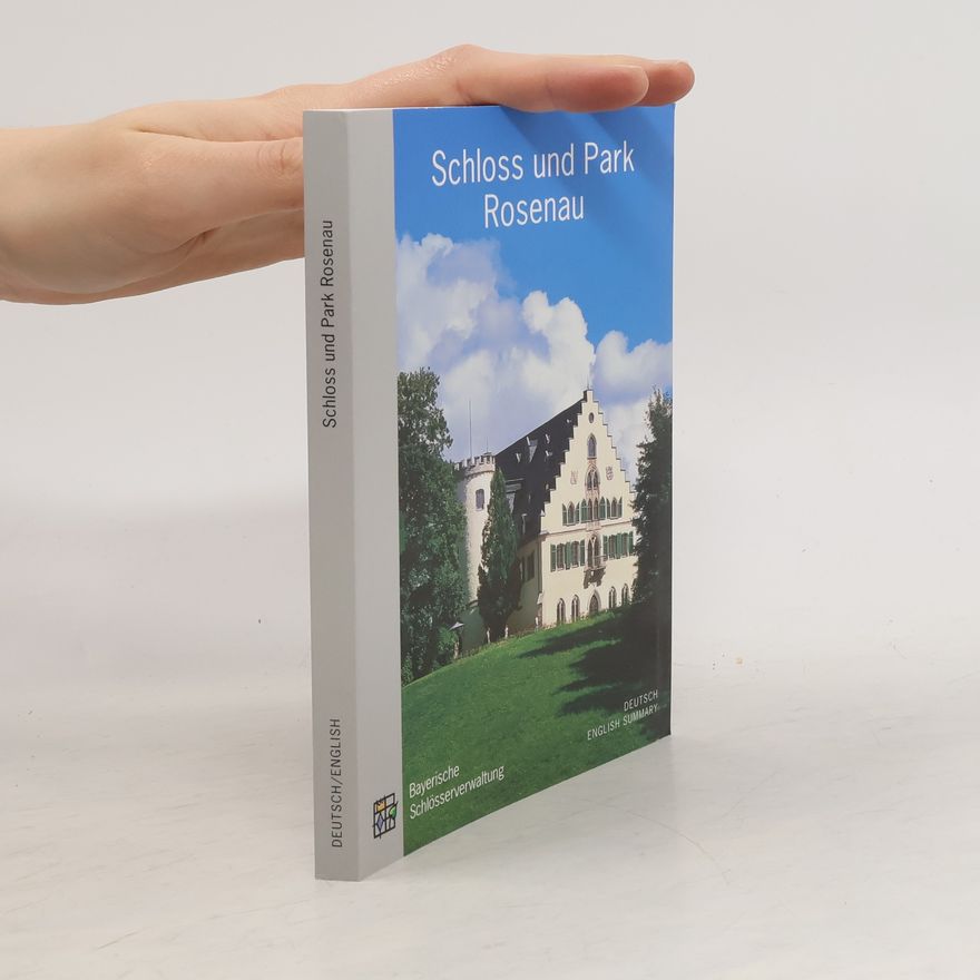 Sabine Heym Schloss und Park Rosenau