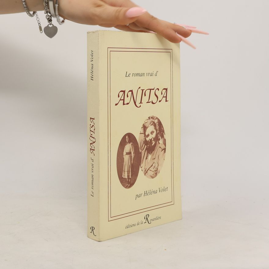Helena Volet Le roman vrai d'Anitsa