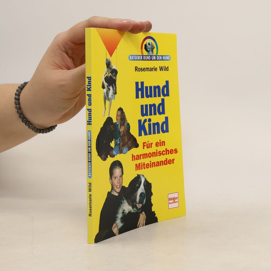 Rosemarie Wild Hund und Kind