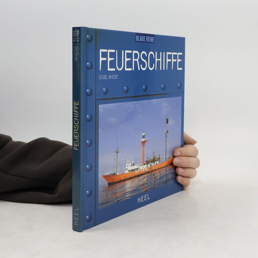 Eigel Wiese Feuerschiffe