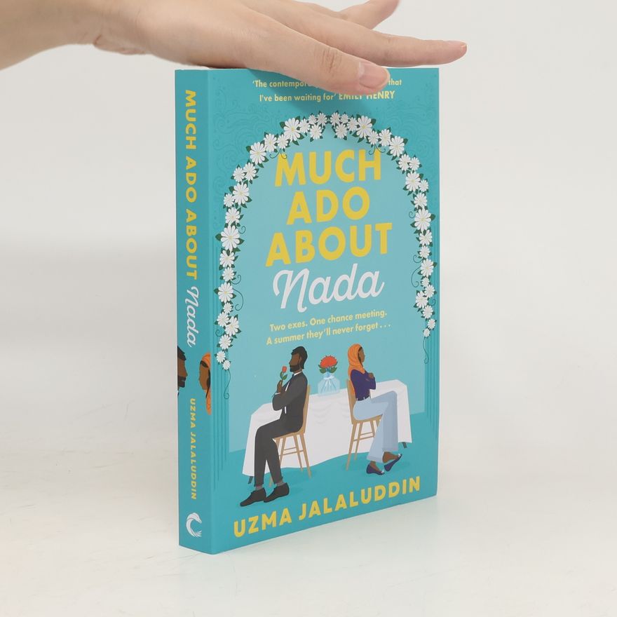 Uzma Jalaluddin Much Ado About Nada