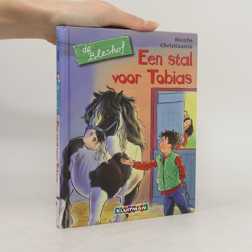 Nicolle Christiaanse Een stal voor Tobias